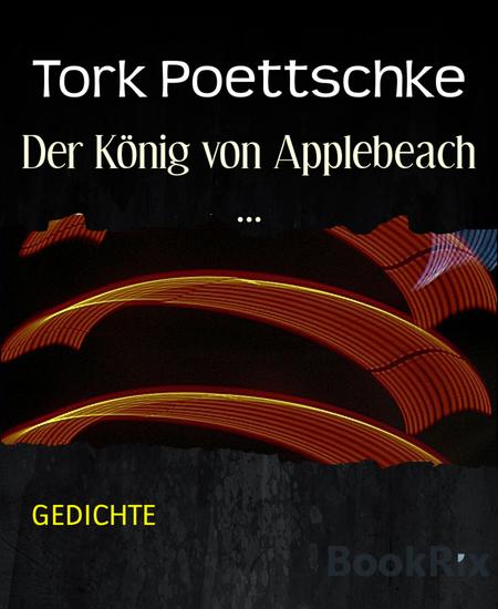 Der König von Applebeach - GEDICHTE - cover