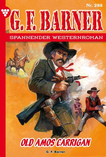 Old Amos Carrigan - GF Barner 288 – Western - cover