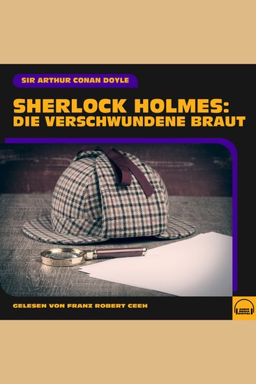 Sherlock Holmes: Die verschwundene Braut - cover