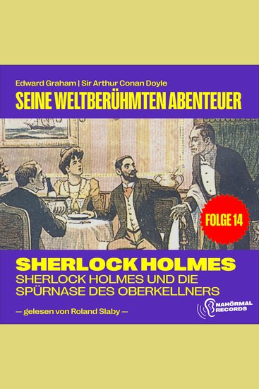 Sherlock Holmes und die Spürnase des Oberkellners (Seine weltberühmten Abenteuer Folge 14) - cover