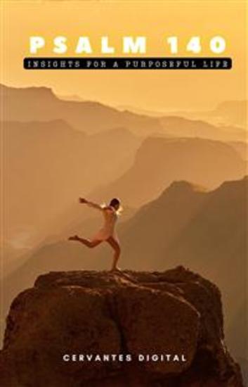 Psalm 140 Insights for a Purposeful Life - cover