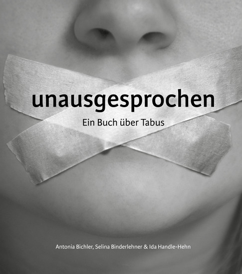 unausgesprochen - Ein Buch über Tabus - cover