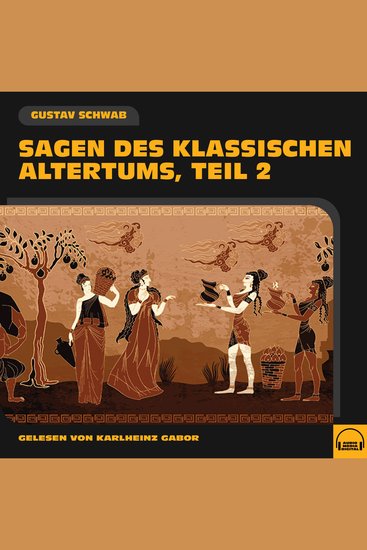 Sagen des klassischen Altertums (Teil 2) - cover