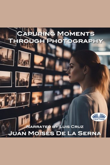 Capuring Moments Through Photography - cover
