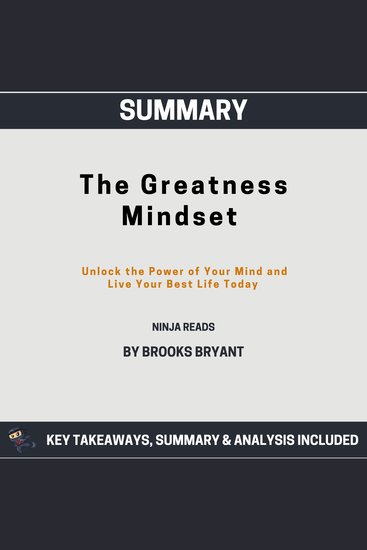 Summary: The Greatness Mindset - Unlock the Power of Your Mind and Live Your Best Life Today: Key Takeaways Summary & Analysis Included - cover