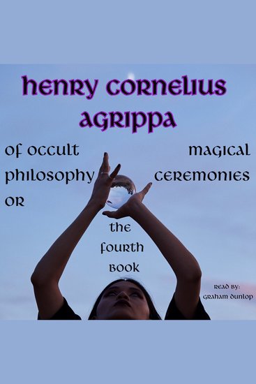 The Fourth Book of Occult Philosophy - Magical Ceremonies - cover