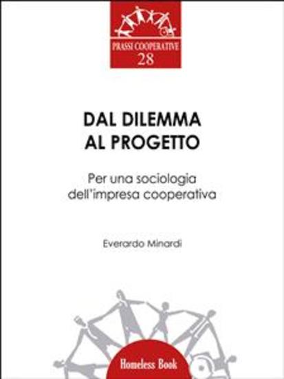Dal dilemma al progetto - Per una sociologia dell’impresa cooperativa - cover