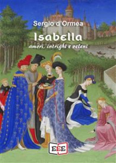 Isabella - Amori intrighi e veleni - cover