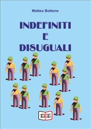 Indefiniti e disuguali - cover
