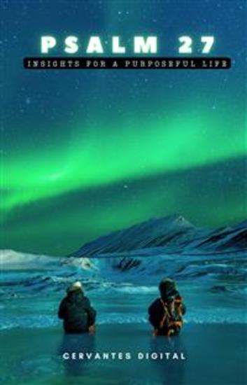 Psalm 27 Insights for a Purposeful Life - cover