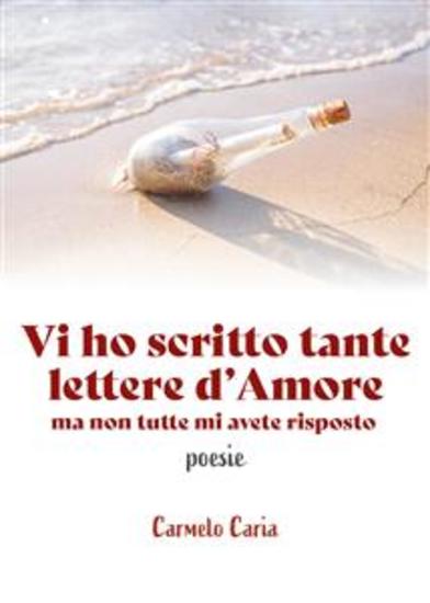 Vi ho scritto tante lettere d'amore ma non tutte mi avete risposto - cover