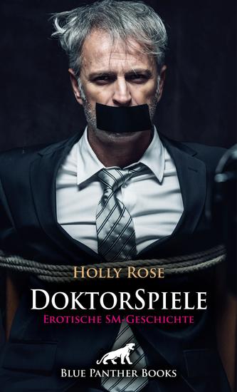 DoktorSpiele | Erotische SM-Geschichte - Der Klinikraum im Keller - cover