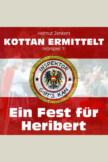 Kottan ermittelt: Ein Fest für Heribert (Hörspiel 1) - cover