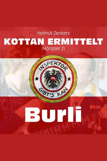 Kottan ermittelt: Burli (Hörspiel 2) - cover