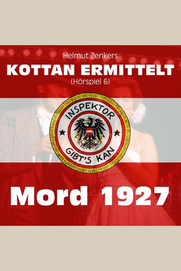 Kottan ermittelt: Mord 1927 (Hörspiel 6) - cover