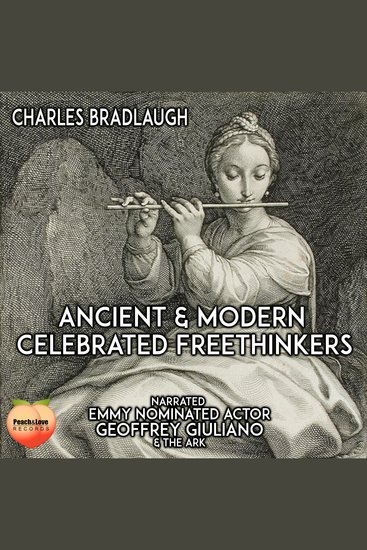 Ancient and Modern Celebrated Freethinkers - cover