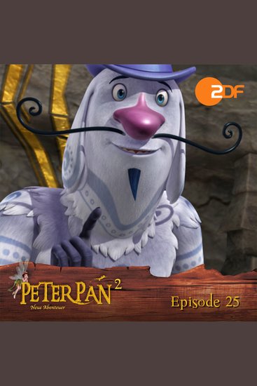 Staffel 2 Folge 25: Die Nimmerland-Prophezeiung - Teil 2 - Das Original-Hörspiel zur TV-Serie - cover