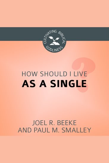 How Should I Live as a Single? - cover