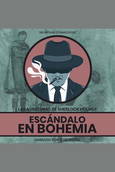 Escándalo En Bohemia - Las Aventuras de Sherlock Holmes - cover