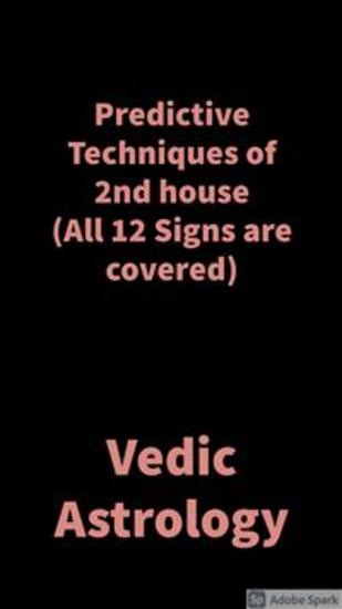 Predictive Techniques of 2nd house - Vedic Astrology - cover