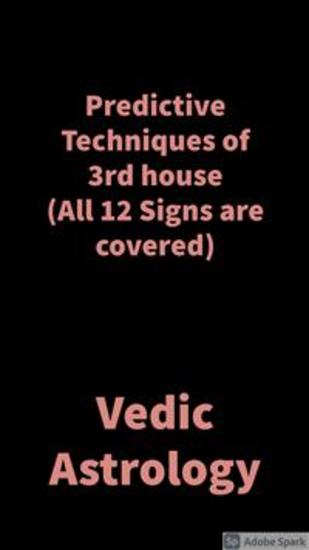 Predictive Techniques of 3rd house - Vedic Astrology - cover