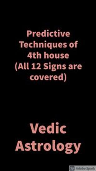 Predictive Techniques of 4th house - Vedic Astrology - cover