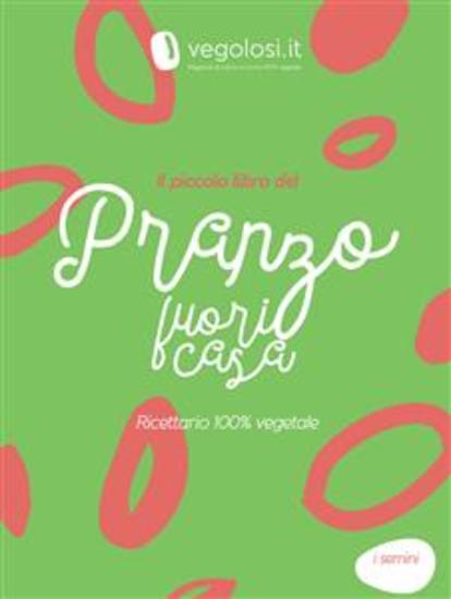 Il piccolo libro del pranzo fuori casa - cover