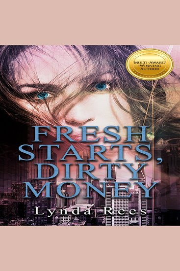 Fresh Starts Dirty Money - cover