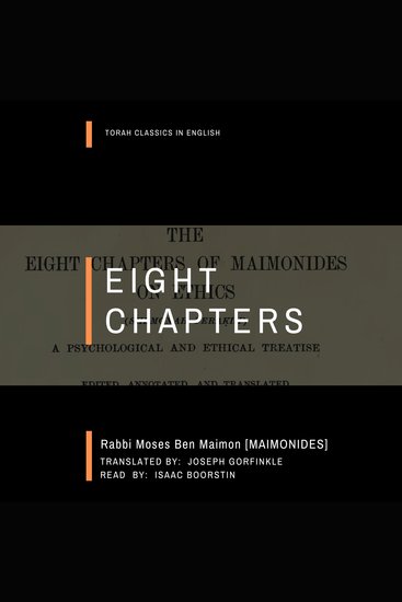 Eight Chapters - Torah classics in English edition of The Eight Chapters of Maimonides on Ethics - cover