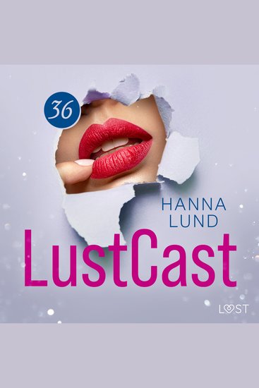 LustCast: Ren och skär njutning - cover