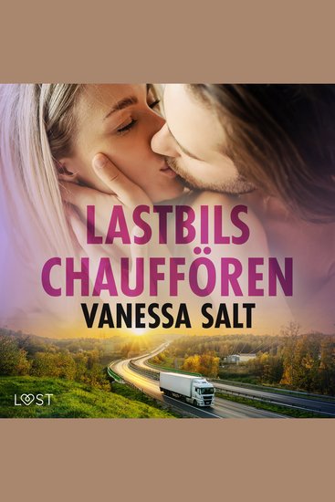 Lastbilschauffören - erotisk novell - cover