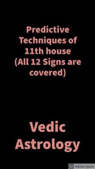 Predictive Techniques of 11th house - Vedic Astrology - cover