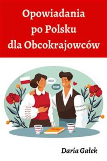Opowiadania po Polsku dla Obcokrajowców - cover