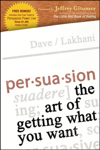 Persuasion - The Art of Getting What You Want