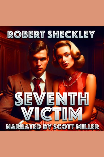 Seventh Victim - When Killing Becomes Sport Who Hunts the Hunter? - cover