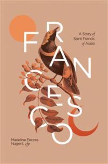 Francesco: A Story of Saint Francis of Assisi - A Story of Saint Francis of Assisi - cover