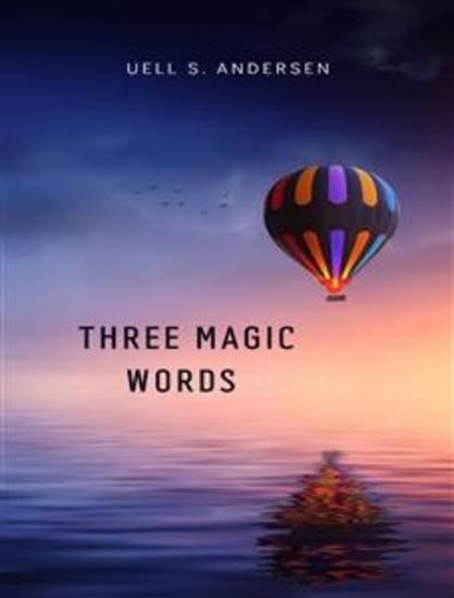 Three magic words - cover