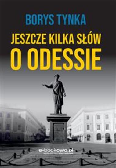 Jeszcze kilka słów o Odessie - cover