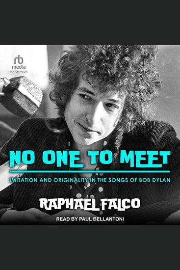 No One to Meet - Imitation and Originality in the Songs of Bob Dylan - cover