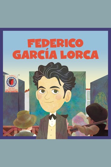 Federico García Lorca - El poeta que cantaba a la luna - cover
