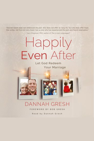 Happily Even After - Let God Redeem Your Marriage - cover