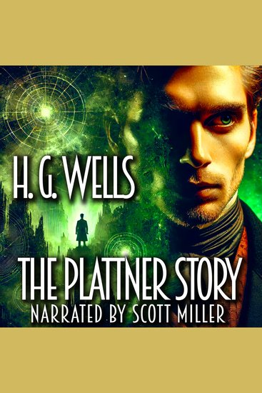 The Plattner Story - He Vanished in Flame—and Returned with the Truth - cover