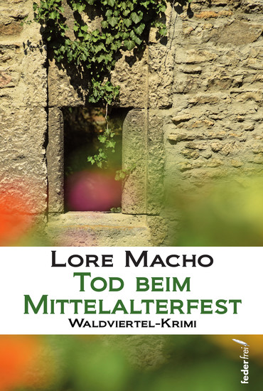 Tod beim Mittelalterfest: Waldviertel-Krimi - cover