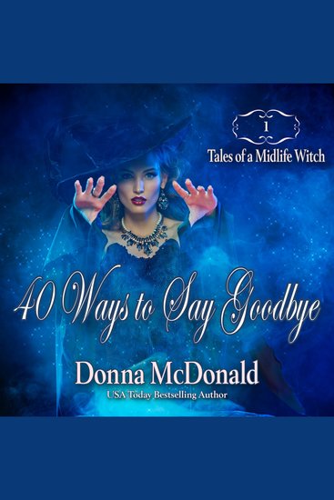 40 Ways to Say Goodbye - cover