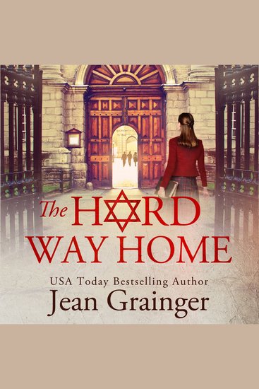 The Hard Way Home - The Star and the Shamrock Book 3 - cover