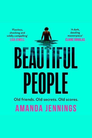 Beautiful People: The gripping psychological crime thriller from the author of The Haven - cover