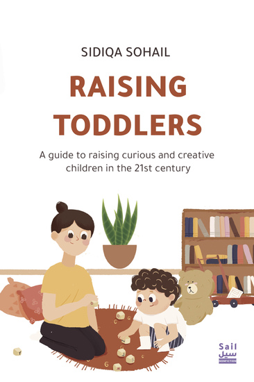 Raising Toddlers - A guide to raising curious and creative children in the 21st century - cover
