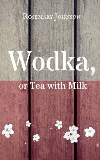 Wodka or Tea with Milk - cover