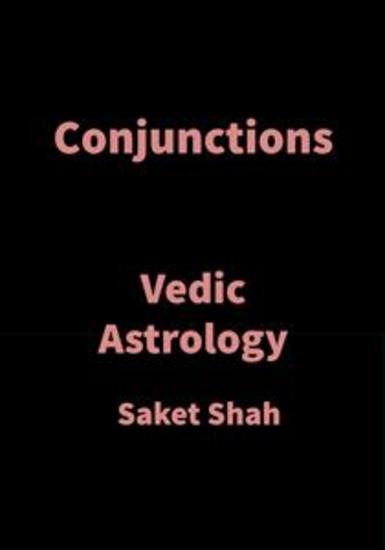 Conjunctions - Vedic Astrology - cover