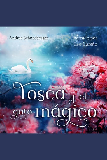 Tosca y el gato mágico (íntegro) - cover